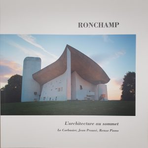 Livre l'Architecture au sommet, Le Corbusier, Jean Prouvé, Renzo Piano